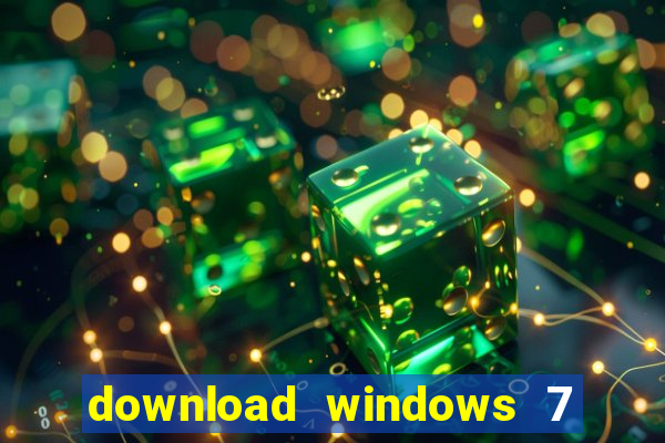 download windows 7 32 bits iso